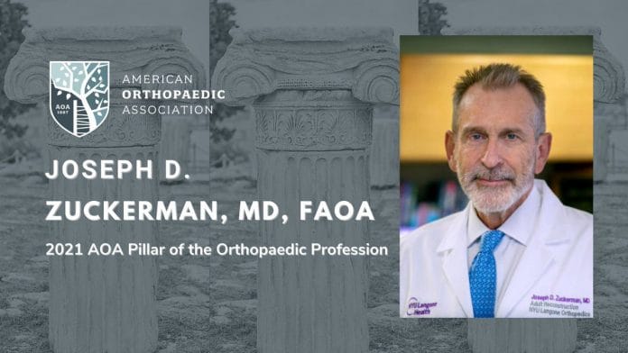 News Joseph D. Zuckerman, MD, FAAOS, Receives American Academy of Orthopaedic Surgeons' Highest Leadership Honor