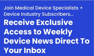 Join Medical Device News Magazine Mailing List
