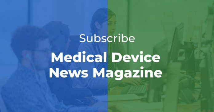Subscribe to Medical Device News Magazine