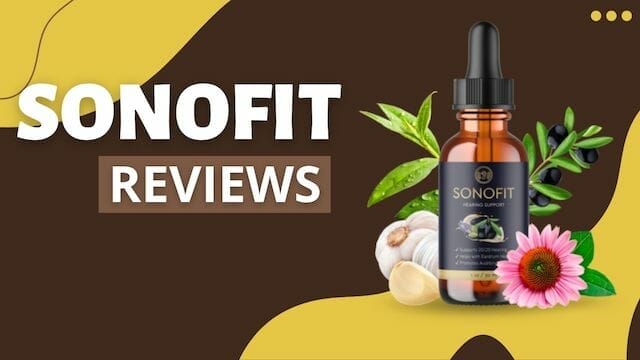 SonoFit Reviews (Hidden Truth) Legit Ear Drops That Work or Fake Customer Results?
