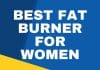 最好的脂肪燃烧器为女性